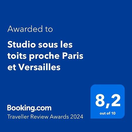 Studio Sous Les Toits Proche Paris Et Versailles Chaville Eksteriør bilde